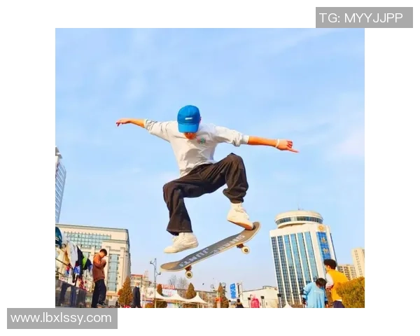 杭州街舞队在世界滑板锦标赛中的灵活性表现引发热议与赞赏